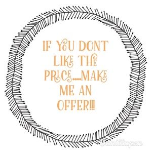 Make Me an Offer!!😊